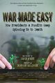 Omslagsbilde:War made easy : how presidents and pundits keep spinning us to death