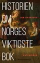 Omslagsbilde:Historien om Norges viktigste bok : katekismen