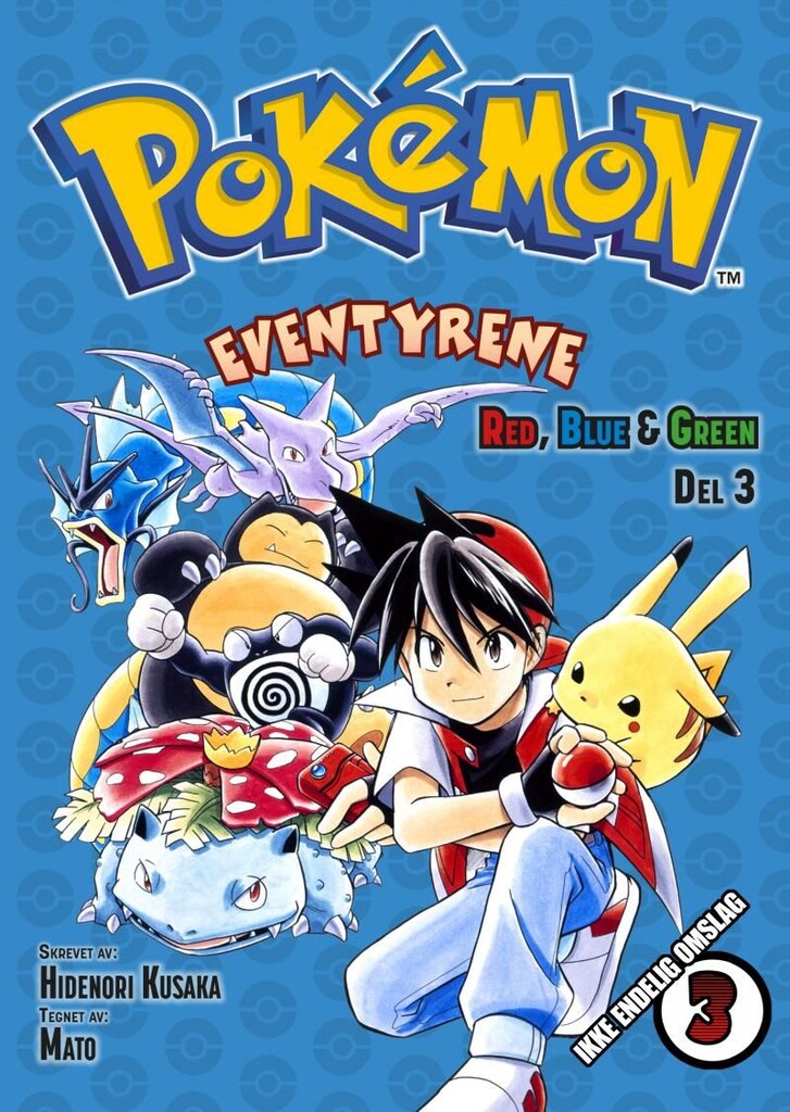 Pokémon eventyrene : Red, Blue & Green. Del 3.