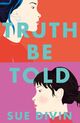 Cover photo:Truth be told