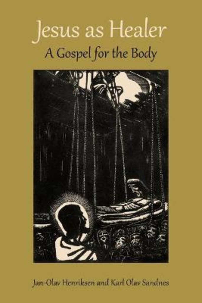 Testbok Jesus as healer - a gospel for the body