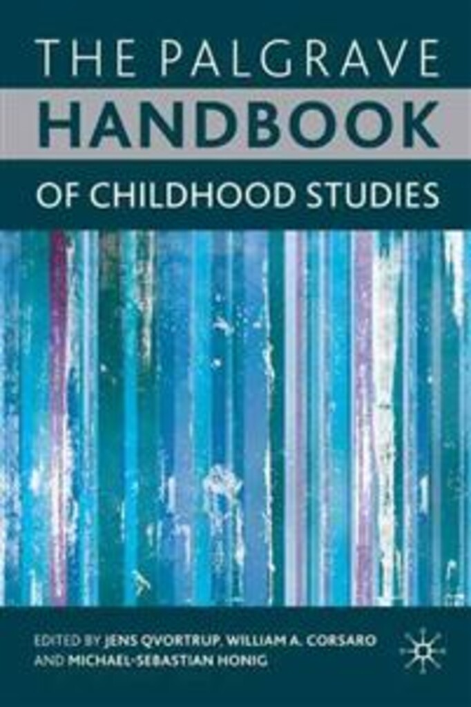 The Palgrave handbook of childhood studies