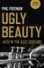 Omslagsbilde:Ugly beauty : jazz in the 21st century