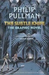 "The subtle knife : the graphic novel"