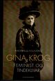 Omslagsbilde:Gina Krog : : feminist og tindeklivar