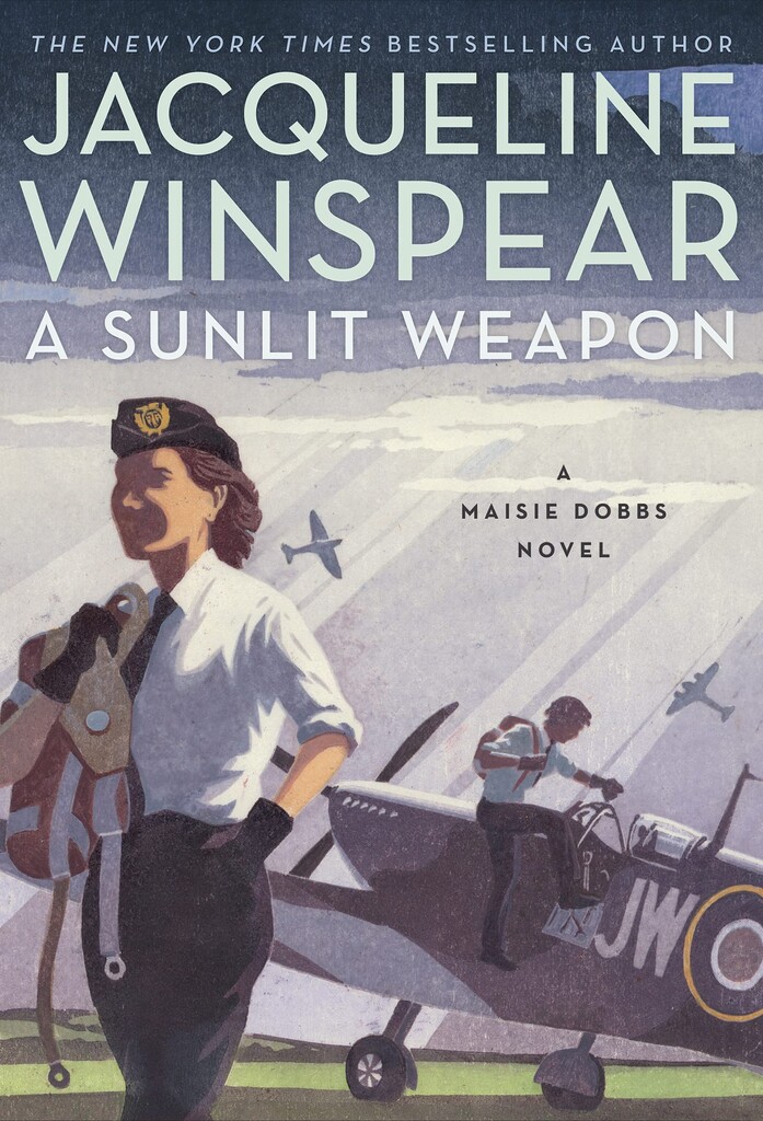 A sunlit weapon : a Maisie Dobbs novel