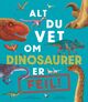 Cover photo:Alt du vet om dinosaurer er feil!