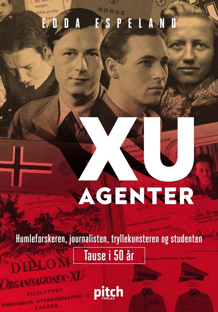XU-agenter - humleforskeren, journalisten, tryllekunstneren og studenten - tause i 50 år