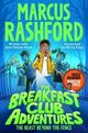 Omslagsbilde:The Breakfast Club adventures : the beast beyond the fence