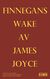 Omslagsbilde:Finnegans wake . fyrste bok, fyrste kapittel