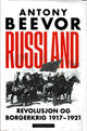 Omslagsbilde:Russland : : revolusjon og borgerkrig, 1917-1921