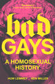 Omslagsbilde:Bad gays : : a homosexual history