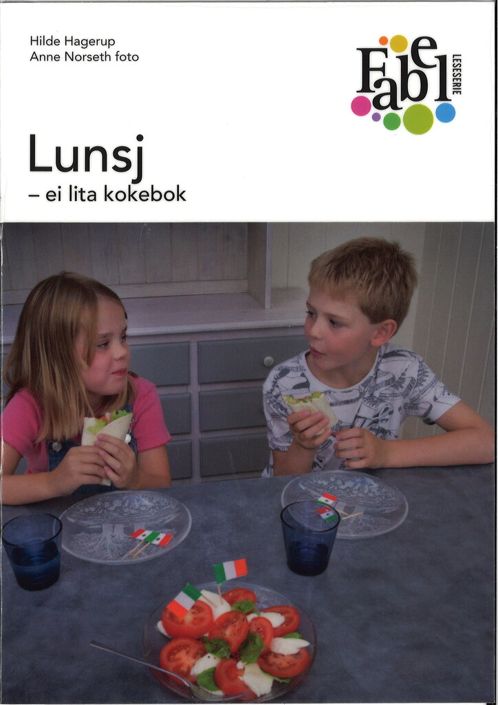 Lunsj : ei lita kokebok : norsk for barnetrinnet