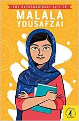 Fish, Hannah : The extraordinary life of Malala Yousafzai