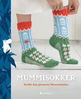 "Mummisokker : strikk deg gjennom Mummidalen"
