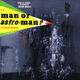 Cover photo:Is it ... Man or Astro-MAn