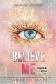 Omslagsbilde:Believe Me