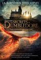 Omslagsbilde:The secrets of Dumbledore : the complete screenplay