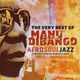 Omslagsbilde:The very best of Manu Dibango : afrosouljazz from the original makossa man