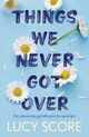 Cover photo:Things We Never Got Over