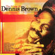 Cover photo:The Prime Of Dennis Brown
