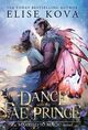Cover photo:A dance with the fae prince : a Married to magic novel