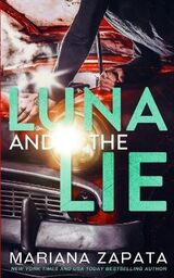 "Luna and the lie"