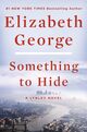 Omslagsbilde:Something to Hide : a Lynley novel