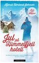 Omslagsbilde:Jul på Himmelfjell hotell