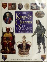 "The kings & queens of England & Scotland"