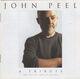 Omslagsbilde:John Peel - A tribute : -and this one fades in quietly