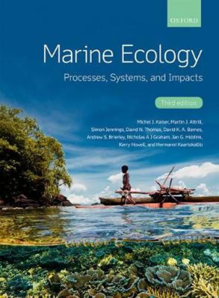 Marine ecology - processes, systems, and impacts