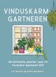 Cover photo:Vinduskarmgartneren