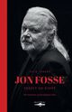 Cover photo:Jon Fosse - enkelt og djupt : om romanane og forteljingane hans
