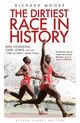 Omslagsbilde:The dirtiest race in history : Ben Johnson, Carl Lewis and the 1988 Olympic 100m final