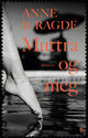 Cover photo:Muttra og meg : roman