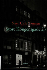 "Store Kongensgade 23 : et essay"