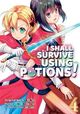 Cover photo:I shall survive using potions! . Volume 4