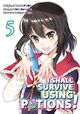 Cover photo:I shall survive using potions! . Volume 5