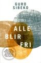 Cover photo:Alle blir fri