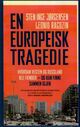 Omslagsbilde:En europeisk tragedie : hvordan Vesten og Russland ble fiender - og kan finne sammen igjen