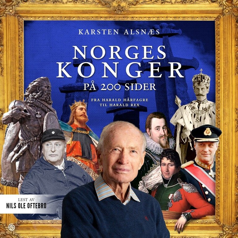 Norges konger på 200 sider - fra Harald Hårfagre til Harald V