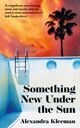 Cover photo:Something new under the sun