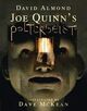 Cover photo:Joe Quinn's poltergeist