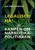 Omslagsbilde:Legaliser! Nå! : kampen om narkotikapolitikken