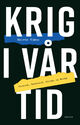 Omslagsbilde:Krig i vår tid : : Ukraina, Russland, Europa og Noreg