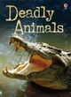 Cover photo:Deadly animals