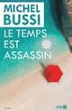 Omslagsbilde:Le temps est assassin : roman