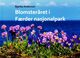Omslagsbilde:Blomsteråret i Færder nasjonalpark