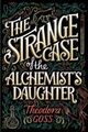 Omslagsbilde:The strange case of the alchemist's daughter